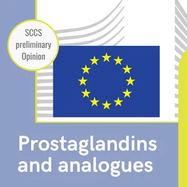 Substances analogues aux prostaglandines : l'Opinion préliminaire du CSSC
