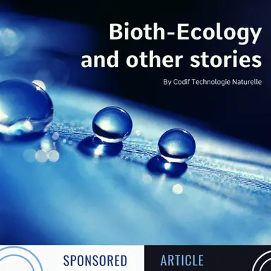 La culture Bioth-Ecology de Codif Technologie Naturelle