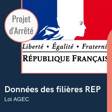 Projet d’arrêté relatif aux données des filières REP