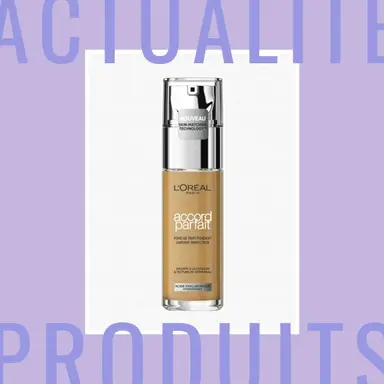 Accord Parfait, un nouveau fond de teint fluide sur mesure L’Oréal Paris