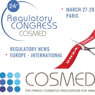 Ne dites plus : Les Rencontres de Cosmed, mais Congrès réglementaire