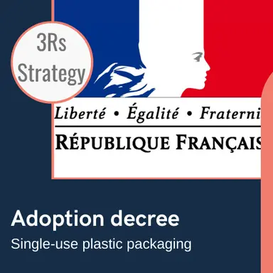 La "Stratégie 3R" française adoptée