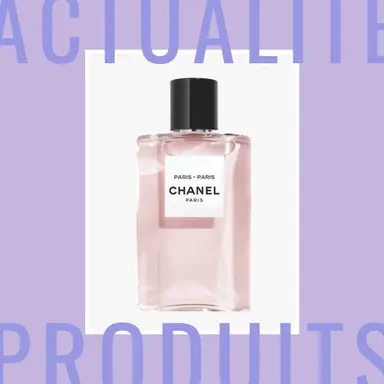 La nouvelle Eau de Chanel rend hommage à Paris