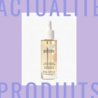Gallinée imagine une Gelée au Vinaigre pour faire la peau aux-imperfections !